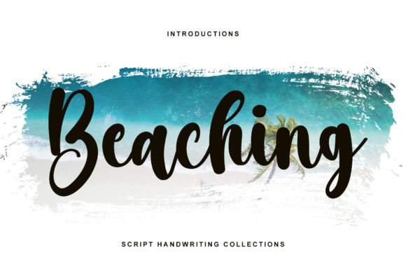 Beaching Font Review: Elevating Campaign Visuals