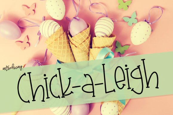 Chick-a-Leigh: A Playful Handwritten Font for Modern Web Design