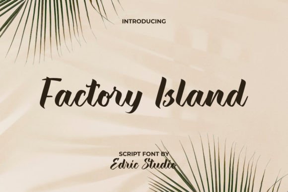 Factory Island Font: A Modern Script for Digital Layouts