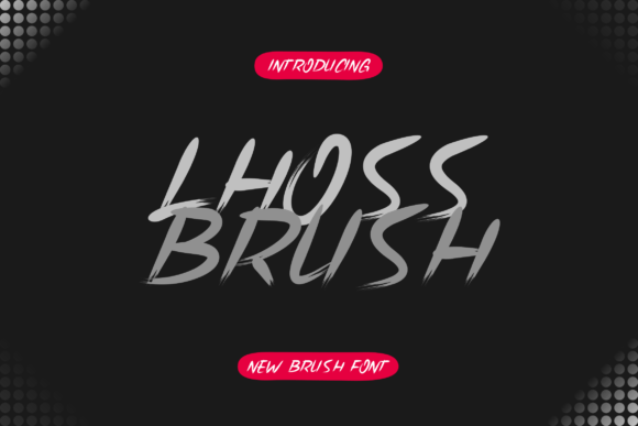 Lhoss Brush Font: Authentic Branding for Small Business