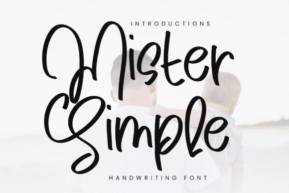 Mister Simple: A Stylish Script Font for Modern Marketing Visuals