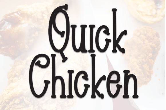 Quick Chicken Font: A Sweet Touch for Modern Editorial Design
