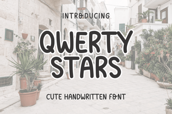 Qwerty Stars: A Quirky Handwritten Font That Adds Personality to Every Craft