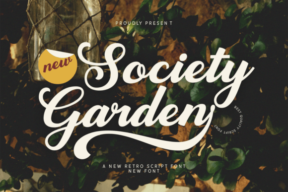 Society Garden Font: A Retro Script That Elevates Small Business Branding