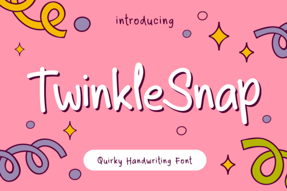Twinkle Snap: A Quirky Handwriting Font That Adds Personality to Brand Design
